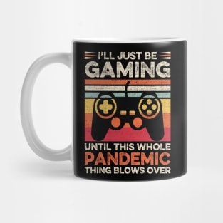 Funny Pandemic Gaming, Video Game Player, Gamer Dad Gift Idea Vintage Mug